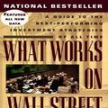 Cover Art for 9780071371087, What Works on Wall Street: A Guide to the Best-Performing Investment Strategies of All Time by James P O'Shaughnessy
