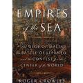 Cover Art for 9785551845669, Empires of the Sea by Roger Crowley