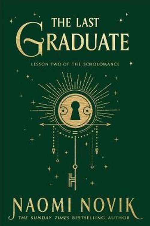 Cover Art for 9781529100884, The Last Graduate by Naomi Novik