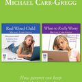 Cover Art for 9781489086600, Real Wired Child and When to Really Worry by Carr-Gregg, Michael