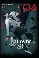 Cover Art for 9781975341848, The Eminence in Shadow, Vol. 4 (light novel) (The Eminence in Shadow (light novel), 4) by Daisuke Aizawa