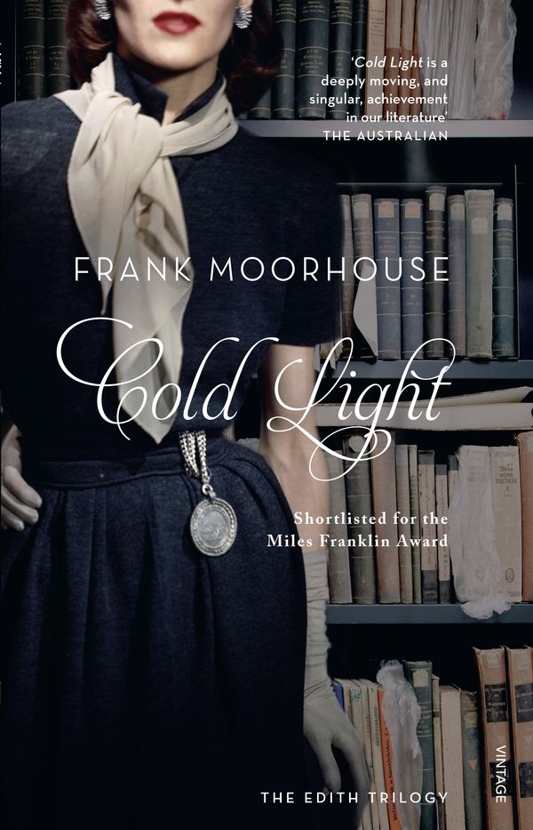 Cover Art for 9781742759111, Cold Light by Frank Moorhouse
