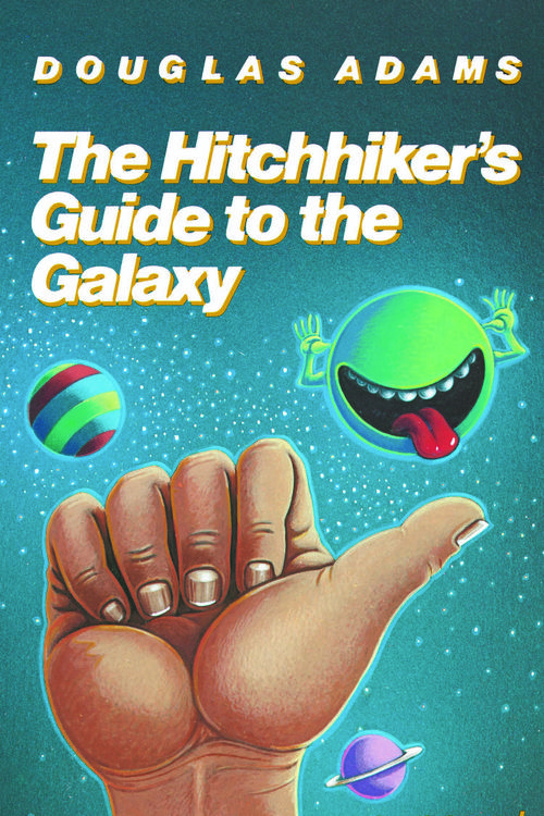 Cover Art for 9781400052929, The Hitchhiker's Guide to the Galaxy 25th Anniversary Edition by Douglas Adams