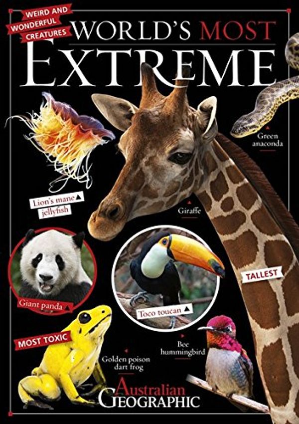 Cover Art for 9781742459127, World's Most Extreme by Kathy Riley