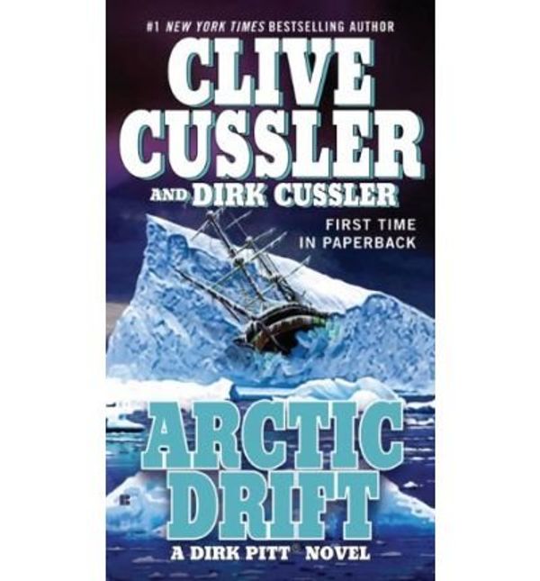 Cover Art for B00V1D6Y14, [ Arctic Drift BY Cussler, Clive ( Author ) ] { Paperback } 2009 by Clive Cussler