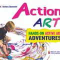 Cover Art for 9780935607352, Action Art: Hands-On Active Art Adventures (Bright Ideas for Learning (TM)) by MaryAnn F. Kohl, Barbara Zaborowski