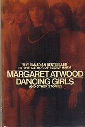 Cover Art for 9780770416812, Dancing Girls by Margaret Atwood