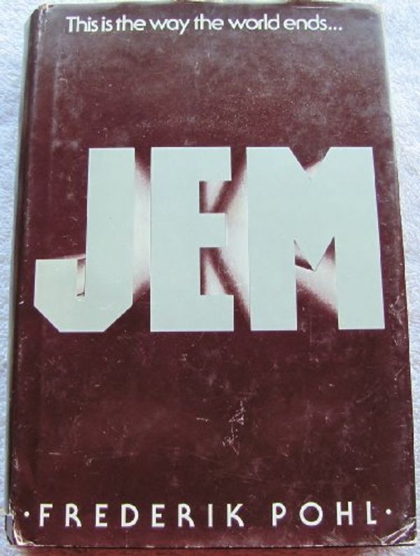 Cover Art for 9780575025660, Jem: The Making of a Utopia by Frederik Pohl