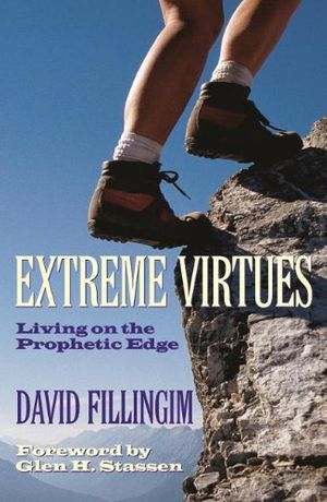 Cover Art for 9780836192353, Extreme Virtues by David Fillingim