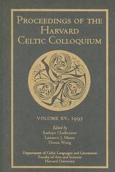 Cover Art for 9781891271083, Proceedings of the Harvard Celtic Colloquium, 16/17: 1996 and 1997 by Kathryn Chadbourne, Heather Larson, Pat Malone, Laura Radiker