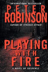 Cover Art for 9780061190735, Playing with Fire by Peter Robinson