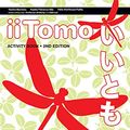 Cover Art for 9781488624124, iiTomo 3+4 Activity Book by Yoshie Burrows, Florence Abe, Naoko, Nishimura-Parke, Yoko