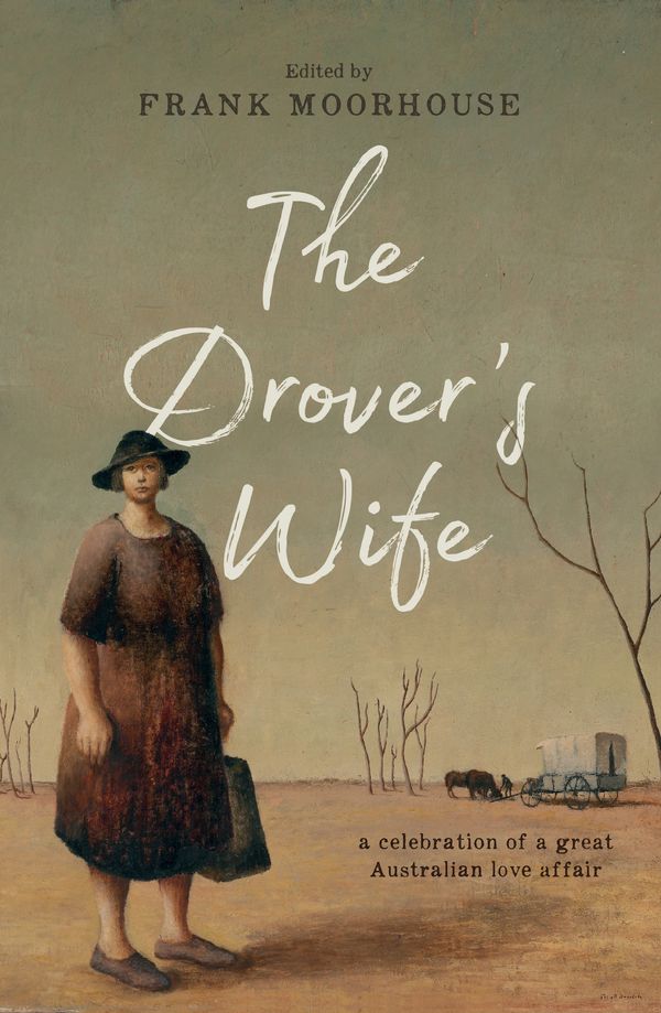Cover Art for 9780143784821, The Drover's Wife by Frank Moorhouse
