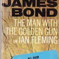Cover Art for 9780141002897, The Man with the Golden Gun (James Bond 007) by Ian Fleming