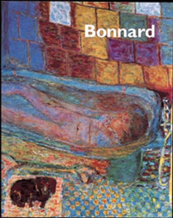 Cover Art for 9780870700781, Bonnard by Sarah Whitfield