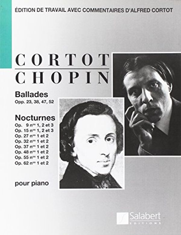 Cover Art for 9780048060334, Ballades - Nocturnes Piano by Frédéric Chopin