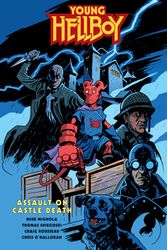 Cover Art for 9781506733319, Young Hellboy: Assault on Castle Death by Mignola, Mike, Sniegoski, Tom