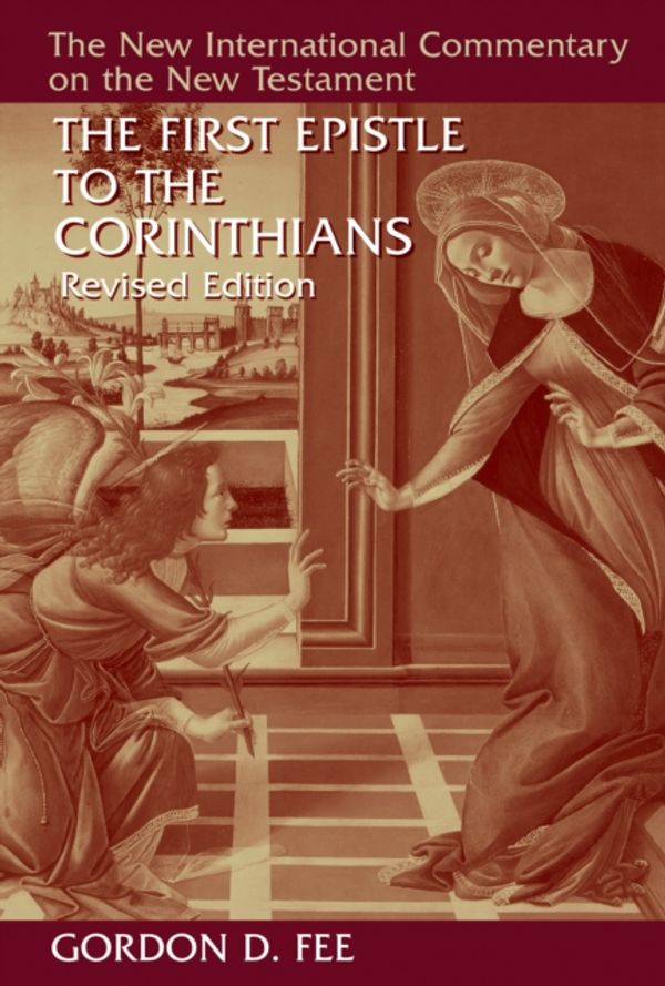 Cover Art for 9780802871367, The First Epistle to the Corinthians by Gordon D. Fee