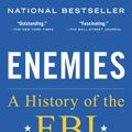 Cover Art for 9780812979237, Enemies: A History of the FBI by Tim Weiner