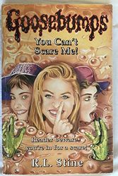 Cover Art for 9780590557900, You Can't Scare Me by R. L. Stine
