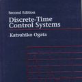 Cover Art for 9780130342812, Discrete-Time Control Systems by Katsuhiko Ogata
