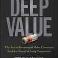 Cover Art for 9781118747964, Deep Value: Why Activists Investors and Other Contrarians Battle for Control of Losing Corporations (Wiley Finance) by Tobias E. Carlisle