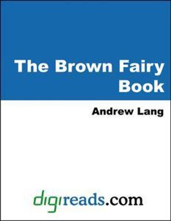 Cover Art for 9785551316251, The Brown Fairy Book by Lang, Andrew