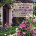 Cover Art for 9780821226940, French Country Garden by Louisa Jones