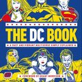 Cover Art for 9780241560570, The DC Book: A Vast and Vibrant Multiverse Simply Explained by Stephen Wiacek