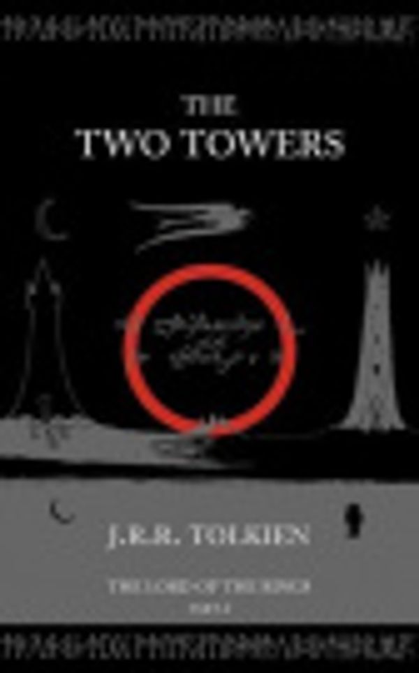 Cover Art for 9780061917943, The Two Towers by J.R.R. Tolkien, Christopher Tolkien