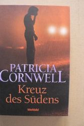 Cover Art for 9783828978188, Kreuz des Südens by Patricia Daniels (Verfasser) Cornwell