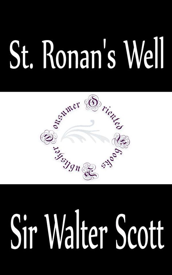 Cover Art for 1230000582759, St. Ronan's Well by Walter Scott