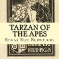 Cover Art for 1230000279943, Tarzan of the Apes by Edgar Rice Burroughs
