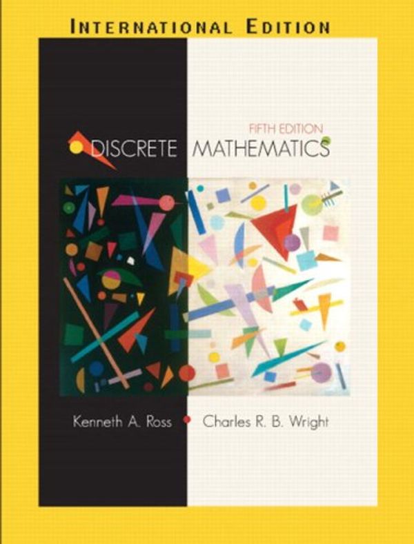 Cover Art for 9780131784482, Discrete Mathematics by Kenneth A. Ross, Charles R. Wright