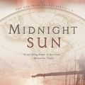 Cover Art for B003BGUOIS, Midnight Sun (Northern Lights Book 3) by Lisa Tawn Bergren