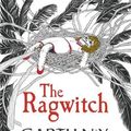 Cover Art for 9781471409769, The Ragwitch by Garth Nix