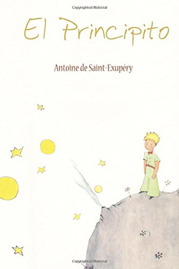 Cover Art for 9781607962502, El Principito by Antoine de Saint-Exupery