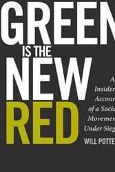 Cover Art for 9780872865389, Green is the New Red by Will Potter