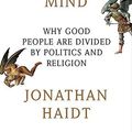 Cover Art for B00V1FICVM, [The Righteous Mind: Why Good People Are Divided by Politics and Religion] [By: Haidt, Jonathan] [February, 2013] by Jonathan Haidt
