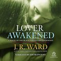 Cover Art for 9781440760419, Lover Awakened by J.R. Ward