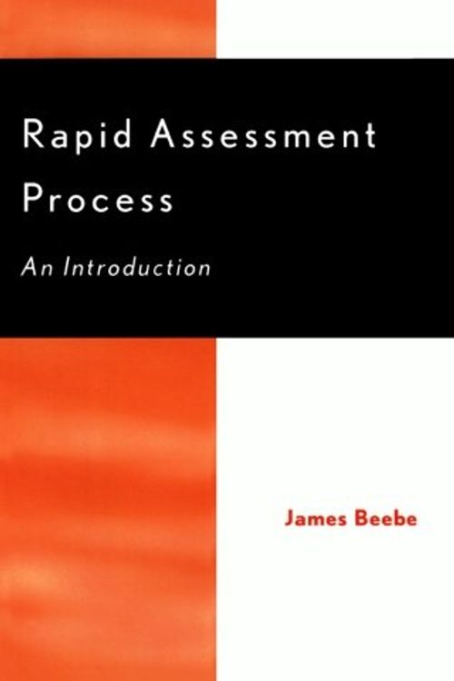 Cover Art for 9780759100121, Rapid Assessment Process: An Introduction by James Beebe