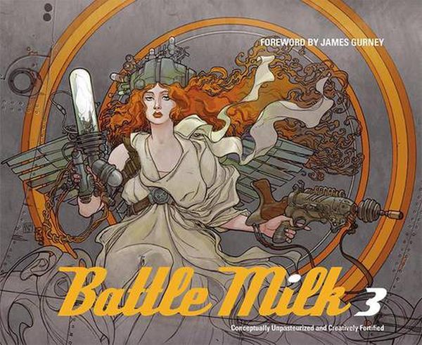 Cover Art for 9781933492704, Battlemilk 3 by James Gurney