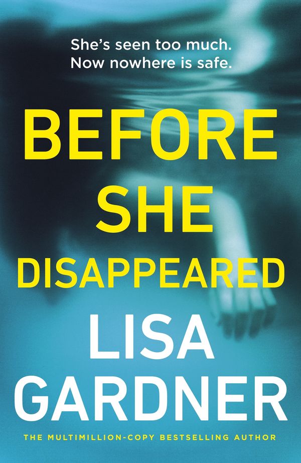 Cover Art for 9781529124422, Before She Disappeared by Lisa Gardner