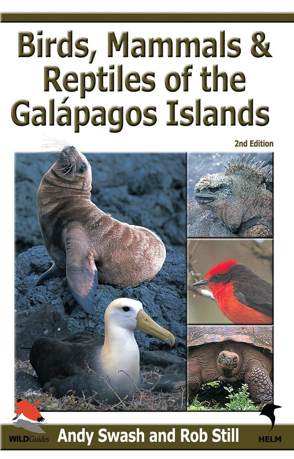 Cover Art for 9780713675511, Birds, Mammals, & Reptiles of the Galapagos Islands by Andy Swash