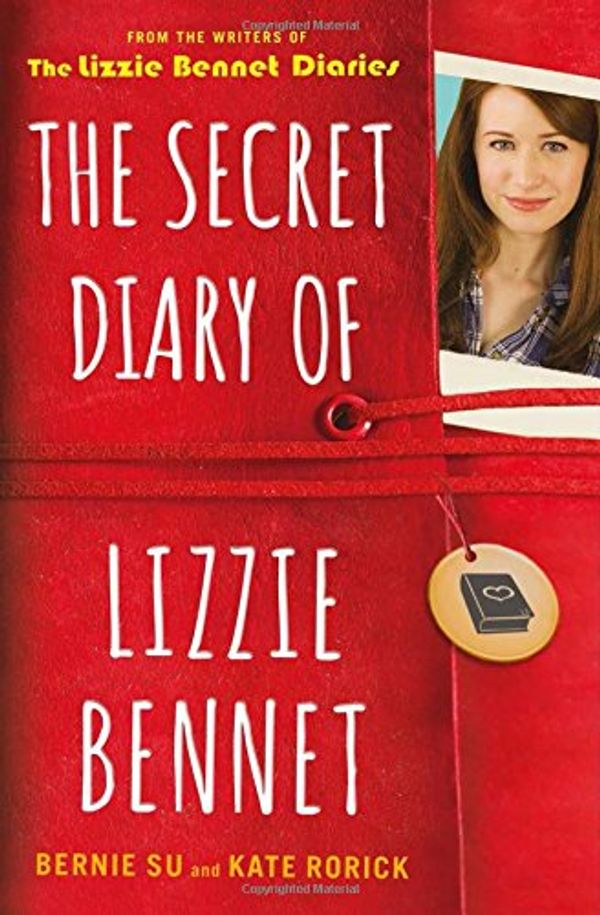 Cover Art for 9781471123221, Secret Diary of Lizzie Bennet by Bernie Su, Kate Rorick