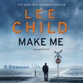 Cover Art for 9781473525139, Make Me by Lee Child, Jeff Harding