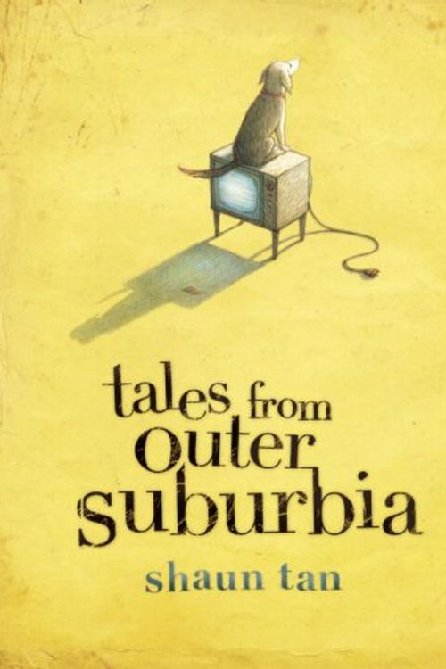 Cover Art for 9780771084027, Tales from Outer Suburbia by Shaun Tan