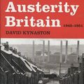 Cover Art for 9780802716934, Austerity Britain, 1945-1951 by David Kynaston