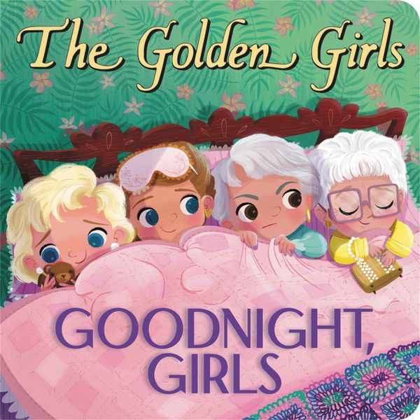 Cover Art for 9780316119634, Golden Girls: Goodnight, Girls by Samantha Brooke