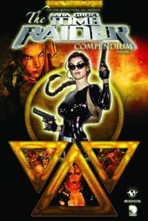 Cover Art for 9781582408033, Tomb Raider Volume 1 Compendium by Dan Jurgens